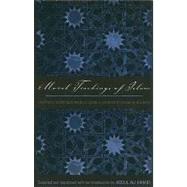 Moral Teachings of Islam : Prophetic Traditions from al-Adam al-mufrad by Imam Al-Bukhari by Abdul Ali Hamid, 9780300165197