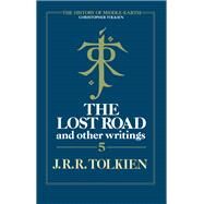 The Lost Road by J. R. R. Tolkien and Christopher Tolkien, 9780395455197
