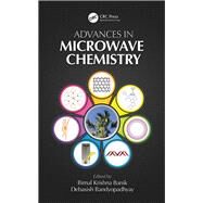 Advances in Microwave Chemistry by Banik; Bimal K, 9780815375197
