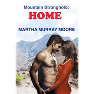 Mountain Stronghold by Moore, Martha Murray, 9781502335197