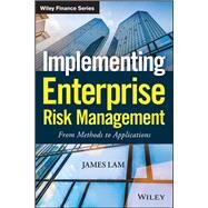 Implementing Enterprise Risk Management From Methods to Applications by Lam, James, 9780471745198
