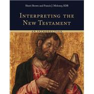 Interpreting the New Testament by Brown, Sherri; Moloney, Francis J., 9780802875198