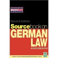 Sourcebook on German Law by Youngs,Raymond;Youngs,Raymond, 9781138175198
