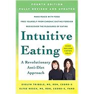Intuitive Eating by Tribole, Evelyn; Resch, Elyse, 9781250255198
