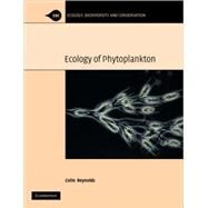 The Ecology of Phytoplankton by C. S. Reynolds, 9780521605199