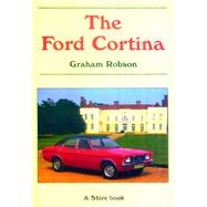 The Ford Cortina by Robson, Graham, 9780747805199