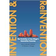 Invention and Reinvention by Walshok, Mary Lindenstein; Shragge, Abraham J., 9780804775199