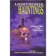 Lighthouse Hauntings by Greenberg, Martin Harry, 9780892725199