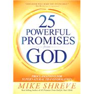 25 Powerful Promises from God by Shreve, Mike, 9781629995199