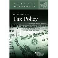 Principles of Tax Policy by McMahon, Stephanie, 9781683285199