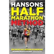Hansons Half-Marathon Method by Humphrey, Luke; Hanson, Keith (CON); Hanson, Kevin (CON); Linden, Desiree, 9781937715199