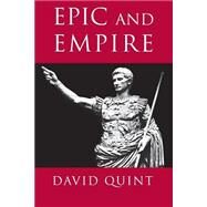 Epic and Empire by Quint, David, 9780691015200