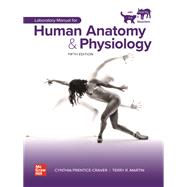 Laboratory Manual for Human Anatomy & Physiology with Cat & Fetal Pig Dissections by Cynthia Prentice-Craver, 9781260265200