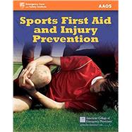 Sports First Aid and Injury Prevention by Pfeiffer, Ronald P., 9781449695200