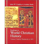 Readings in World Christian History by Coakley, John W., 9781570755200