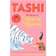 Tashi: The Book of Magical Mysteries by Fienberg, Anna; Fienberg, Barbara; Gamble, Kim, 9781760525200