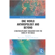 One World Anthropology and Beyond by Porr, Martin, 9780367755201