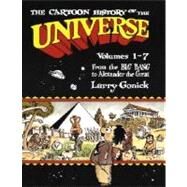 The Cartoon History of the Universe Volumes 1-7: From the Big Bang to Alexander the Great by GONICK, LARRY, 9780385265201