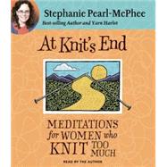 At Knit's End by Pearl-McPhee, Stephanie, 9781598875201