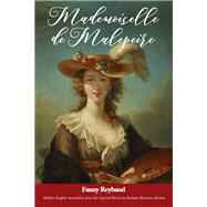 Mademoiselle De Malepeire by Fanny Reybaud, by Richter, Barbara Basbanes; Reybaud, Fanny, 9781610885201