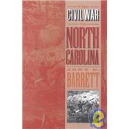 The Civil War in North Carolina by Barrett, John Gilchrist, 9780807845202