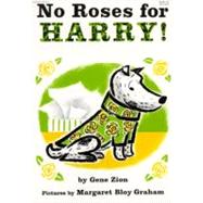 No Roses for Harry! by Zion, Gene, 9780808525202