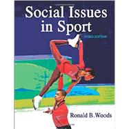 Social Issues in Sport by Ron Woods, 9781450495202