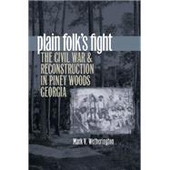 Plain Folk's Fight by Wetherington, Mark V., 9781469615202