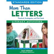 More Than Letters, Standards Edition by Moomaw, Sally; Hieronymus, Brenda (CON), 9781605545202