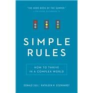 Simple Rules by Sull, Donald; Eisenhardt, Kathleen M., 9780544705203