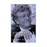 The Vonnegut Effect by Klinkowitz, Jerome, 9781570035203