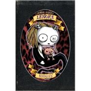 Lenore: Noogies Color Edition (Hardcover) by DIRGE, ROMAN, 9781848565203