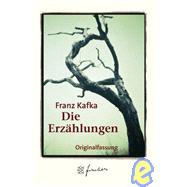 Die Erzahlungen by Kafka, Franz, 9783596505203