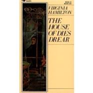 The House of Dies Drear by Hamilton, Virginia; Keith, Eros, 9780020435204