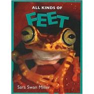 Feet by Miller, Sara Swan, 9780761425205