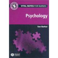 Vital Notes for Nurses Psychology by Barker, Sue, 9781405155205