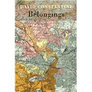 Belongings by Constantine, David, 9781780375205