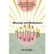Musings and Meditations : Essays and Thoughts by Unknown, 9781933065205