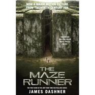 The Maze Runner Movie Tie-In Edition (Maze Runner, Book One) by DASHNER, JAMES, 9780385385206