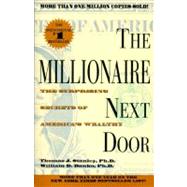 The Millionaire Next Door by Stanley, Thomas J.; Danko, William D., 9780671015206