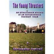 The Young Thrusters by Fewtrell, Christopher, 9781502775207