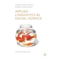 Applied Linguistics As Social Science by Sealey, Alison; Carter, Bob, 9780826455208