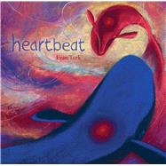 Heartbeat by Turk, Evan; Turk, Evan, 9781481435208