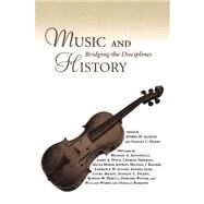 Music and History by Jackson, Jeffrey H.; Pelkey, Stanley C., 9781604735208