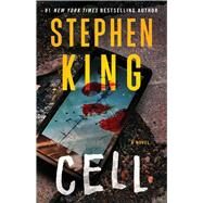 Cell A Novel by King, Stephen, 9781668025208