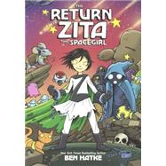 The Return of Zita the Spacegirl by Hatke, Ben, 9780606355209