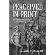 Perceived in Print by Sharon V. Salinger, 9780813955209