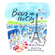 Bees in the City by Cheng, Andrea; McMenemy, Sarah, 9780884485209