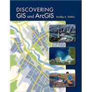 Discovering GIS and ArcGIS by Shellito, Bradley A., 9781464145209