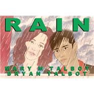Rain by Talbot, Mary M; Talbot, Bryan, 9781506715209